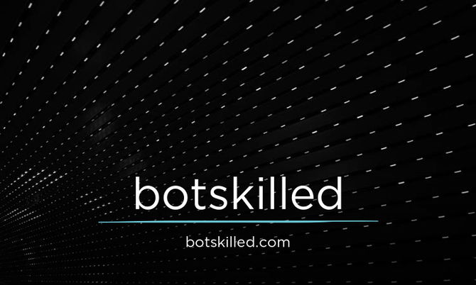 BotSkilled.com