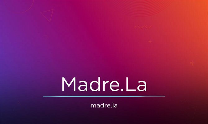 Madre.La