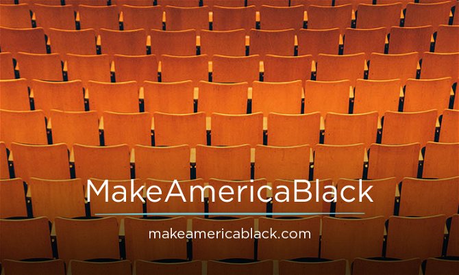 MakeAmericaBlack.com