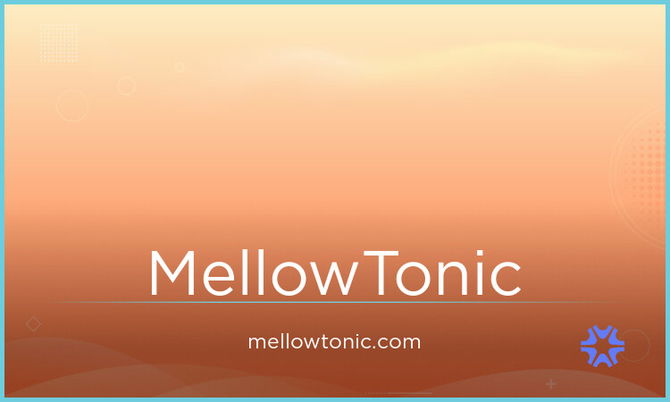 MellowTonic.com