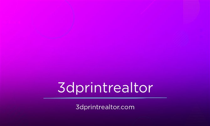 3DPrintRealtor.com