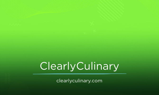 ClearlyCulinary.com