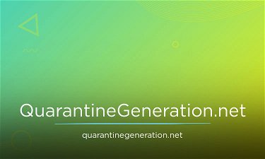 QuarantineGeneration.net