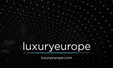 LuxuryEurope.com