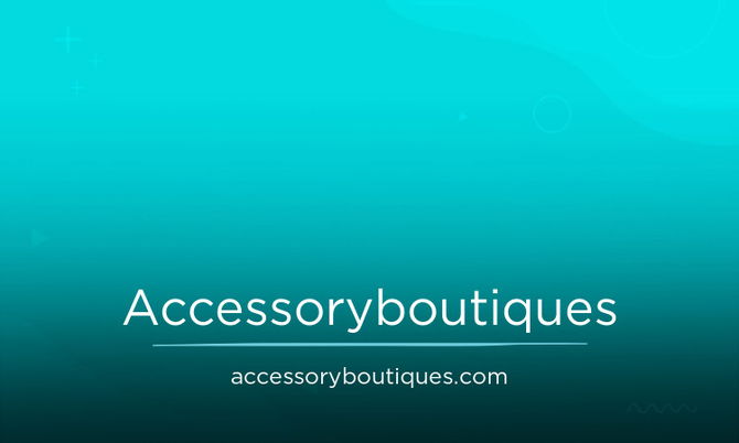 AccessoryBoutiques.com