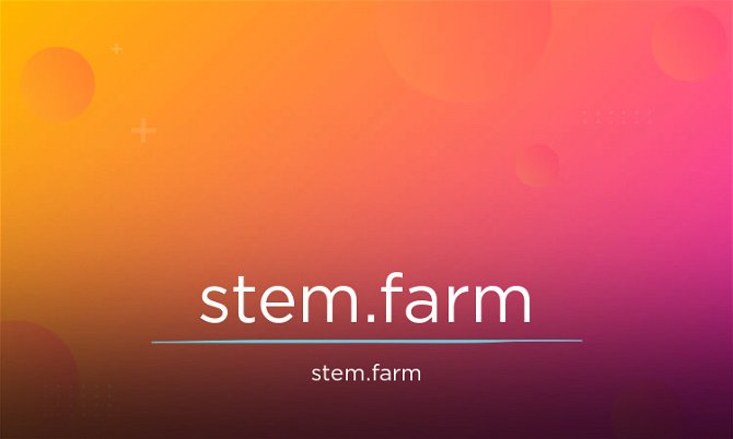 Stem.farm