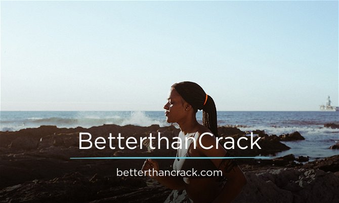 BetterthanCrack.com